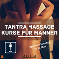 Tantra Einführungskurs für Männer (Samstag, 10.10.2026)